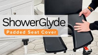 ShowerGlyde Padded Seat Cover